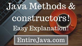 Methods and Constructors in Java - Easy explanation - entirejava.com