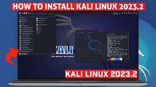 How To Install Kali Linux 2023.2 |  Kali Linux 2023.2