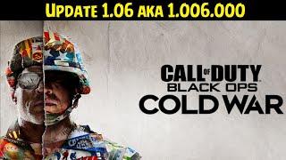 Call of Duty: Black Ops Cold War  Update 1.06 aka 1.006.000