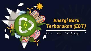 Energi Baru Terbarukan EBT untuk Ketahanan Energi 2018