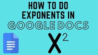 How to Do Exponents in Google Docs