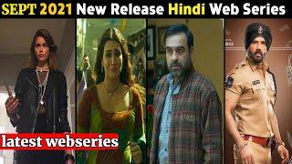 Top 5 Best New Release Hindi Web Series SEPT 2021 | Must Watch | INDIAN BOY