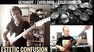 Ulyanoff / Zavolokin / Tyajeluhin "Estetic confusion"