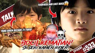 TALK-SATSU #533 - MERESAHKAN EMANG! INI DIA PARA 'BOCIL KEMATIAN' DI SERIAL KAMEN RIDER! ️