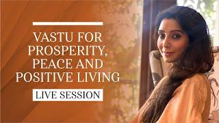 Vastu for Prosperity, Peace & Positive Living  I  Dr. Jai Madaan