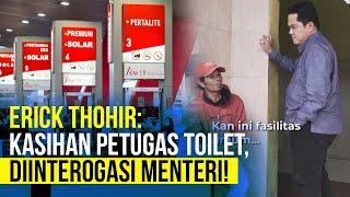 Erick Thohir Tegur Pertamina Karena Toilet SPBU Berbayar