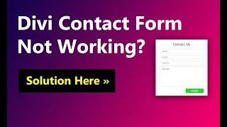 Divi Contact Form Not Sending Email  Solution Here