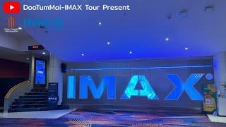 IMAX with Laser -  Major Cineplex Ratchayothin @Thailand