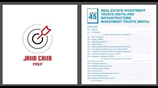 JAIIB May 2025 : IE&IFS | REITs Vs INVITs | IE&IFS Module D Unit 45 MCQs & Cases | JAIIB 2025