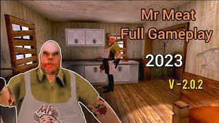 Mr Meat Full Gameplay (2023) Version 2.0.2