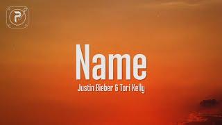 Justin Bieber - Name (Lyrics) ft. Tori Kelly