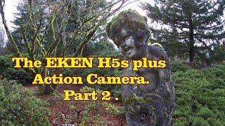 EKEN H5s plus action camera. Part 2. Connecting to WiFi. Modes, settings and video resolution tests.