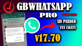 Como Descargar GBWhatsApp Pro Ultima Versión 2024 Sin Perder Tus Chats | GB WhatsApp Desde Cero 