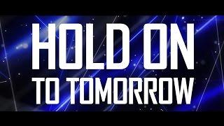 Brennan Heart - Hold On To Tomorrow (Official Video)