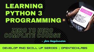 Python 3 Complete Training - Go From Zero To Hero - Microsoft  Virtual Academy - OpenTechLabs