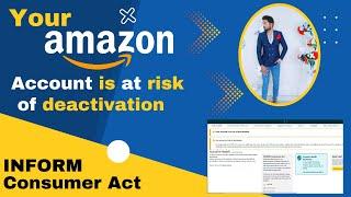 Amazon Updates | INFORM Consumers Act: Your Amazon Account is at risk of deactivation