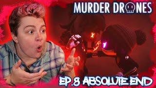 THE END!?!?! ~ Murder Drones Ep 8 "Absolute End" REACTION!