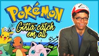 "GOTTA CATCH EM ALL" Pokemon Theme by Tay Zonday - On iTunes!