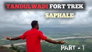 Vlog 37 | TANDULWADI FORT TREK | SAPHALE (PALGHAR)