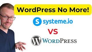 Systeme.io Vs Wordpress - Why I Changed My Courses To Use Systeme.io