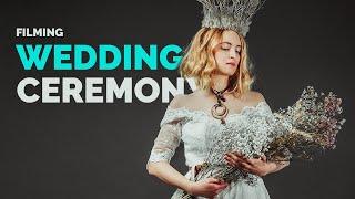 How to SHOOT a WEDDING CEREMONY ALONE | wedding filmmaking tutorial