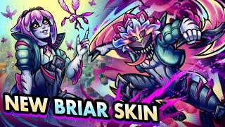 I LOVE THE NEW BRIAR SKIN