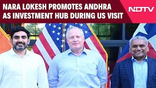 Nara Lokesh | Nara Lokesh Promotes Andhra Pradesh As Investment Hub During US Visit