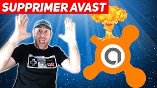 TUTO : Désinstaller AVAST (supprimer AVAST)