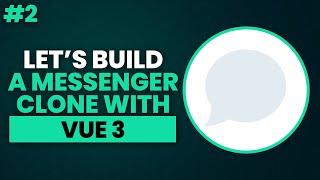 Let's build a messenger clone with Laravel 11, Vue 3 and Reverb (2/3)