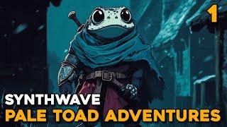 Chill Synthwave ️ For Relaxing | Reading | Sleeping | Studying ️ Pale Toad Adventures #1