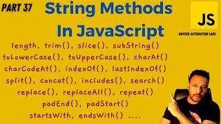 #37 - Most Important String Methods In JavaScript