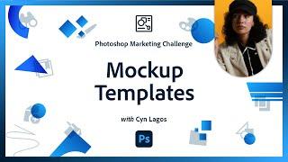 Mock-Up Templates | Photoshop Community Challenge
