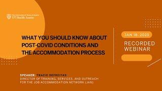 What You Should Know About Post-COVID Conditions and the Accommodation Process  - Webinar