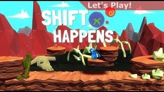 Let's Play: Shift Happens