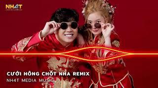 Em Sẽ Theo Anh Dìa Dìa Làm Dâu Miền Tây Remix - Cưới Hông Chốt Nha Remix - Nhạc Cưới Hot TikTok 2023