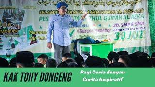 Pagi Ceria Bareng Kak Tony Dongeng