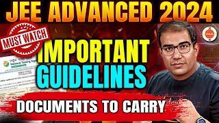 JEE Advanced 2024 |  All Important Instructions | Documents to Carry | Vedantu JEE | Vinay Shur Sir