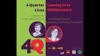 Barbara Waxman: Leaning Into Middlescence