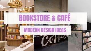 Stunning Bookstore & Café Design Ideas You Must See