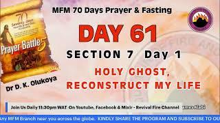 DAY 61 ||MFM 70 DAYS PRAYER AND FASTING 2024 || 04/10/2024