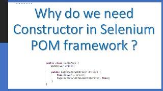 Why do we use Constructors in Selenium Page Object Model| Important Selenium Interview Question|