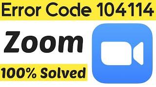 How To Fix Zoom Meeting Error Code 104114 Android & Ios || Zoom Meeting Not Open Problem Solved