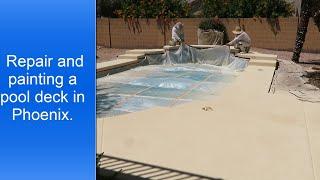 Repair and painting a pool deck in Phoenix.