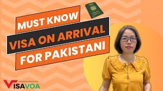 Must know about Vietnam visa on arrival for Pakistani passport I Updated 2024