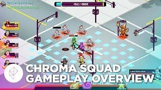 Chroma Squad - Gameplay Overview