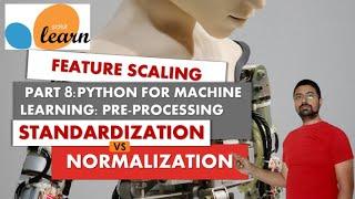 Feature Scaling | Standardization Vs Normalization | Data Preprocessing | Python | TeKnowledGeek
