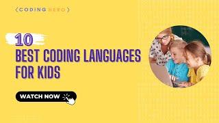 10 Best Kids Coding Language | Best Programming Languages For Kids