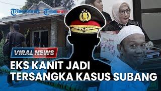 Oknum Perwira Polisi Ditetapkan Jadi Tersangka dalam Kasus Pembunuhan Ibu dan Anak di Subang