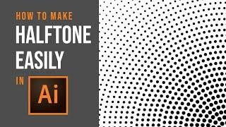 How to make Halftone Easily - Adobe Illustrator Tutorial