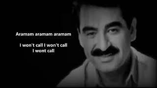 İbrahim Tatlıses– Aramam Turkish to English lyrics şarkı sözü